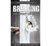 Breaking the Spirit of Pride