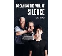 Breaking the Veil of Silence