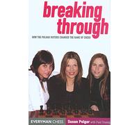 Breaking Through: How the Polgar Sisters Changed the Game of Chess
