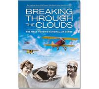 Breaking Through the Clouds: The First Women's National Air Derby