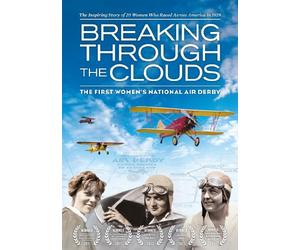 Breaking Through the Clouds: The First Women's National Air Derby