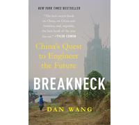 Breakneck: China's Quest to Engineer the Future by Dan Wang (English) Hardcover