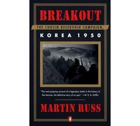 Breakout: The Chosin Reservoir Campaign, Korea 1950