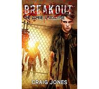 Breakout: Volume 2 (The Zombie Apocalypse)