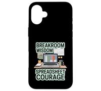 Breakroom Wisdom Spreadsheet Courage - Corporate Case for iPhone 16 Plus