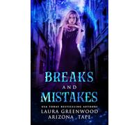 Breaks And Mistakes (Amethyst's Wand Shop Mysteries)