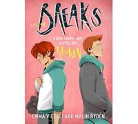 Breaks Volume 1: The enemies-to-lovers queer webcomic sensation . . . that's a little bit broken (Breaks Series)