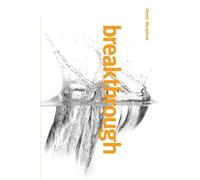 Breakthrough: Discovering the Kingdom