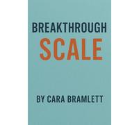 Breakthrough Scale