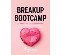 Breakup bootcamp: de kracht van een gebroken hart
