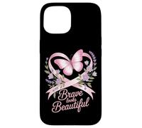 Breast Cancer Awareness Brave Looks Beautiful Ribbon Case for iPhone 15