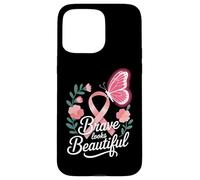 Breast Cancer Awareness Brave Looks Beautiful Ribbon Case for iPhone 15 Pro Max
