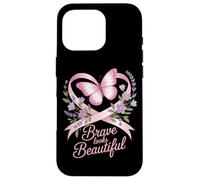 Breast Cancer Awareness Brave Looks Beautiful Ribbon Case for iPhone 16 Pro