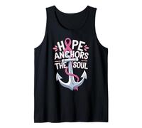 Breast Cancer Awareness Hope Anchors The Soul Tank Top