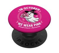 Breast Cancer Awareness In October We Wear Pink Ghost Witch PopSockets Adhesive PopGrip