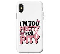 Breast Cancer Fighter Pink Ribbon Too Pretty For Pity Case for iPhone X/XS