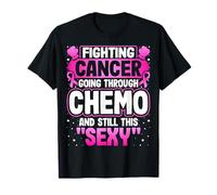 Breast Cancer - Fighting Bladder Cancer Going Through Chemo T-Shirt