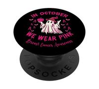 Breast Cancer Halloween Ghost In October We Wear Pink Ribbon PopSockets Adhesive PopGrip