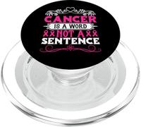 Breast Cancer Is A Word, Not A Sentence PopSockets PopGrip for MagSafe