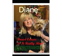 Breast Cancer: Is It Really Mine?: Empowered Through Breast Cancer: A Comprehensive Bilingual Personal Guide for Patients and Caregivers