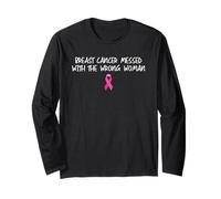 Breast Cancer Messed The Wrong Woman Pink Ribbon Long Sleeve T-Shirt