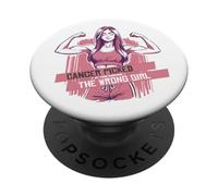Breast Cancer Picked The Wrong Girl Chick Fighting Women PopSockets Adhesive PopGrip