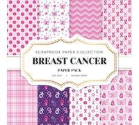 Breast Cancer Scrapbook Paper Collection: 10 Double-Sided Sheets, 8.5 x 8.5 Craft Paper for Scrapbooking, Junk Journaling, Crafting, and More