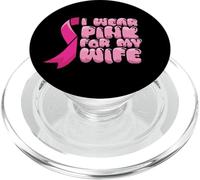 Breast Cancer Wife Fight Wear Pink Ribbon Awareness Husband PopSockets PopGrip for MagSafe