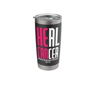 Breast He Can Heal Cancer for with God Nothing is Impossible Stainless Steel Insulated Tumbler