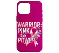 Breast Health Pink Ribbons Power Warrior Spirit Awareness Case for iPhone 16 Pro Max
