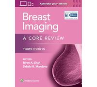 Breast Imaging: A Core Review: A Core Review: Print + eBook with Multimedia (The Core Review)