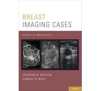 Breast Imaging Cases (Cases in Radiology)
