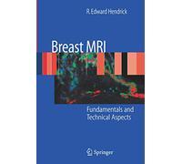 Breast MRI: Fundamentals and Technical Aspects