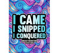 Breast Reduction Activity Book: Relatable and Fun Post Breast Surgery Gifts for Recovery with Engaging Activities