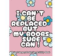 Breast Reduction Surgery Activity Book: A Fun & Relatable Breast Reduction Coloring Book for Recovery & Relaxation with Entertaining Activities & Puzzles