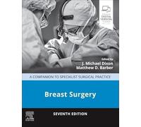 Breast Surgery: A Companion to Specialist Surgical Practice