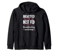 Breastfed Is Best Fed Breastfeeding Awareness Mom Care Zip Hoodie