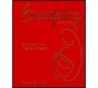 Breastfeeding: A Guide for the Medical Profession