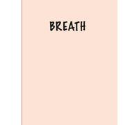 BREATH: A Gentle Reminder to Slow Down