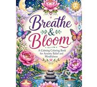 Breath & Bloom