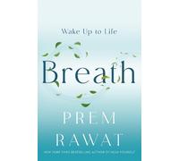 Breath by Prem Rawat - 9781250366757