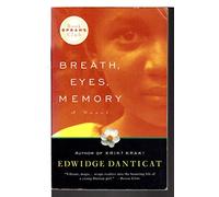 Breath, Eyes, Memory (Oprah's Book Club)