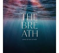 BREATH - LAND OF MY OTHER - CD ALBUM - 18 - E123z
