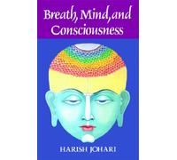 Breath, Mind and Consciousness