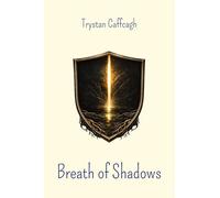 Breath of Shadows: Poems between Light and Darkness