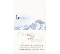 Breath: Poems and Letters (Wesleyan Poetry)