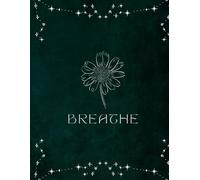 Breathe: A Weekly Guided Gratitude Journal for Calm, Clarity & Self-Reflection