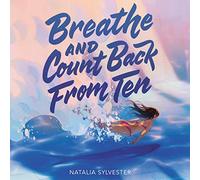 Breathe and Count Back from Ten