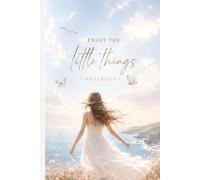 Breathe&bloom- a gentle notebook for calm minds and beautiful dreams: Notebook for calm minds