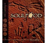 Breathe by Soulfood